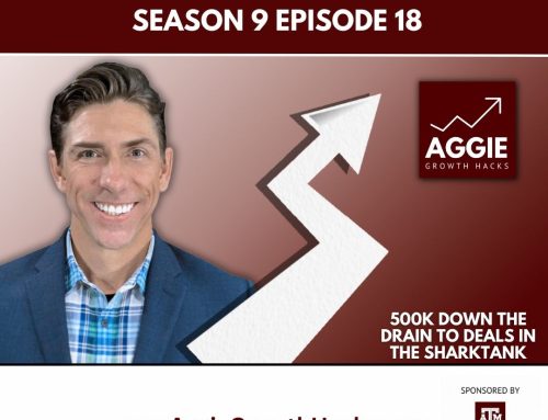 Season 9 Episode 18 – 500k Down the Drain to Deals in the Sharktank with Mike Watts ‘98